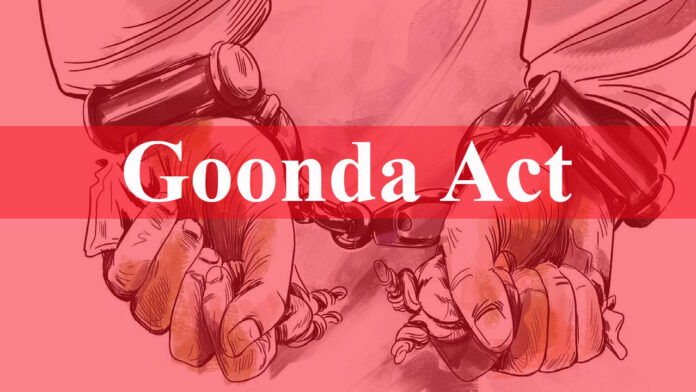 Goonda Act imposed on five